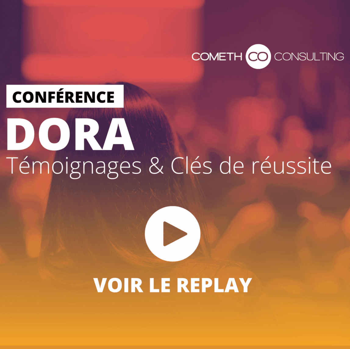 Replay Conférence DORA Replay Conférence DORA